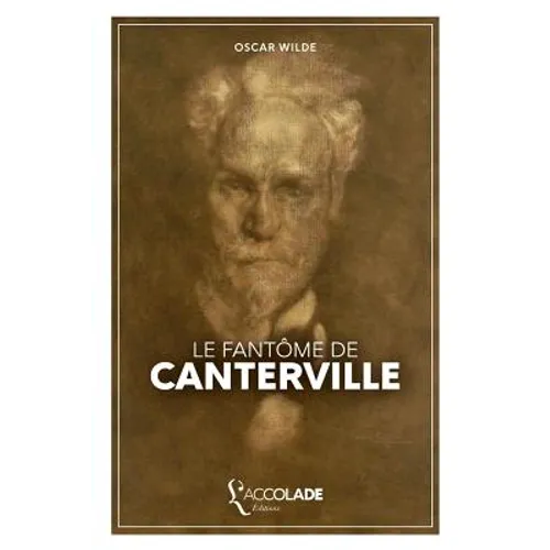 Le Fantôme de Canterville: bilingue anglais/français (+ lecture audio intégrée)