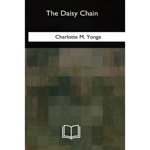 The Daisy Chain: Complete