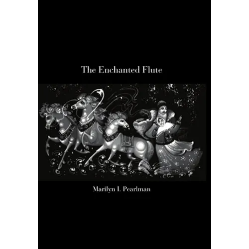 The Enchanted Flute