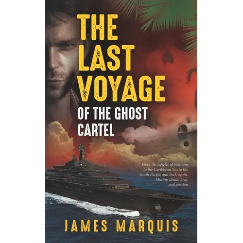The Last Voyage of the Ghost Cartel