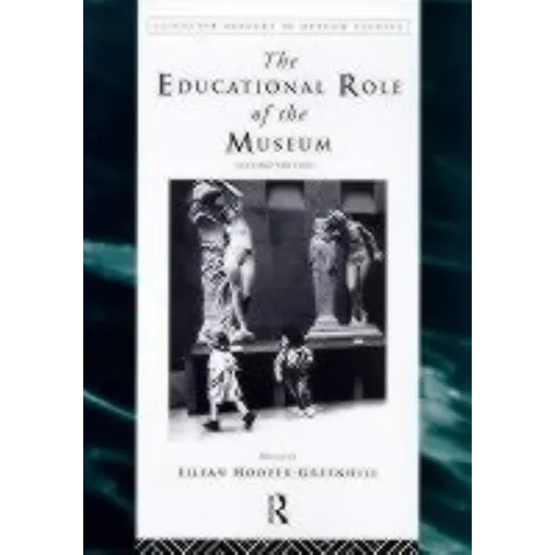 The Educational Role of the Museum