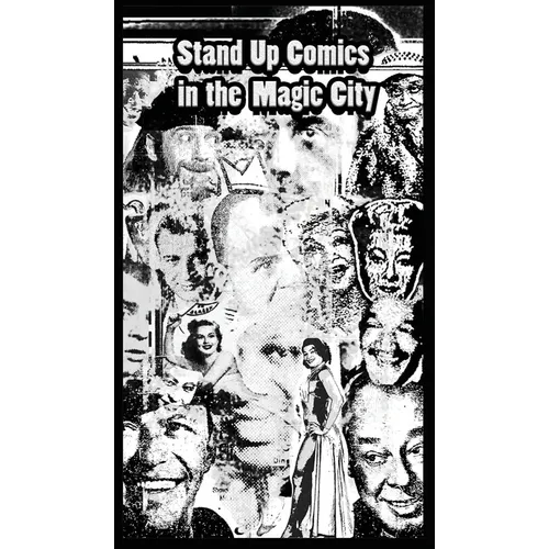 Standup Comics in The Magic City
