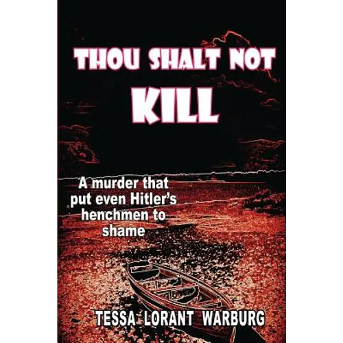 Thou Shalt Not Kill