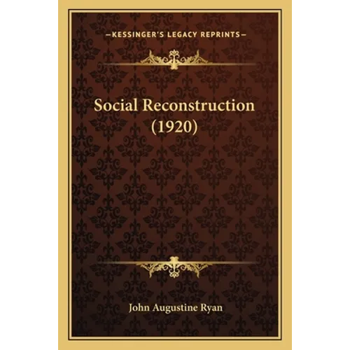 Social Reconstruction (1920)