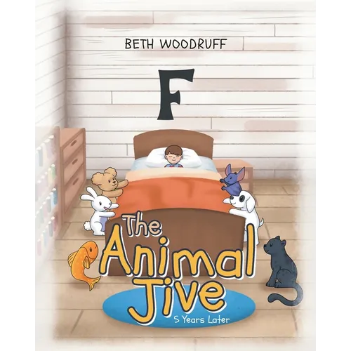 The Animal Jive: 5 Years Later