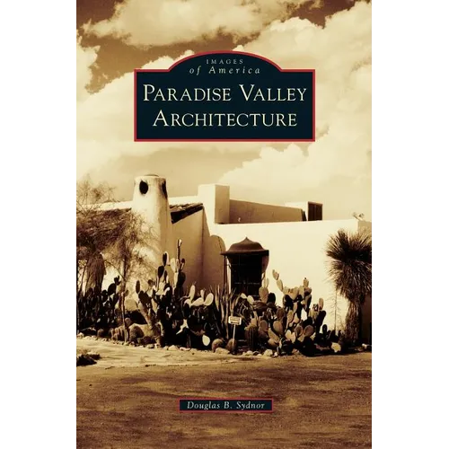 Paradise Valley Architecture