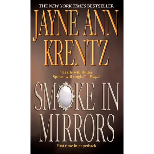 Smoke in Mirrors