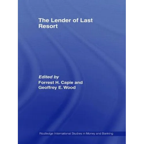 The Lender of Last Resort