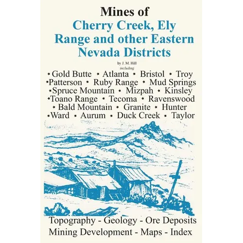 Mines of Eastern Nevada