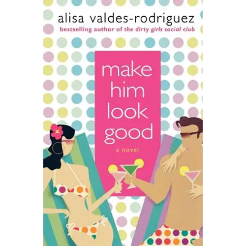 Make Him Look Good