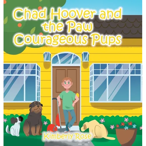 Chad Hoover and the Paw Courageous Pups