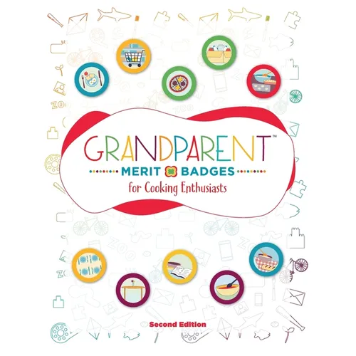 Grandparent Merit Badges (TM) for Cooking Enthusiasts