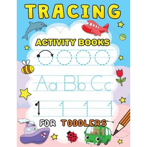 Tracing Activity books for Toddlers: Easy and Fun Workbook for boys and Girls