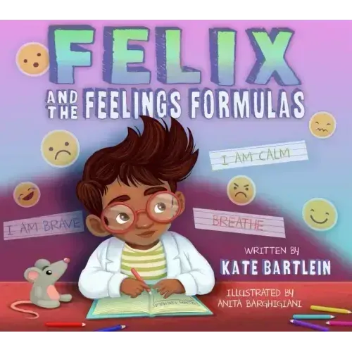 Felix and the Feelings Formulas
