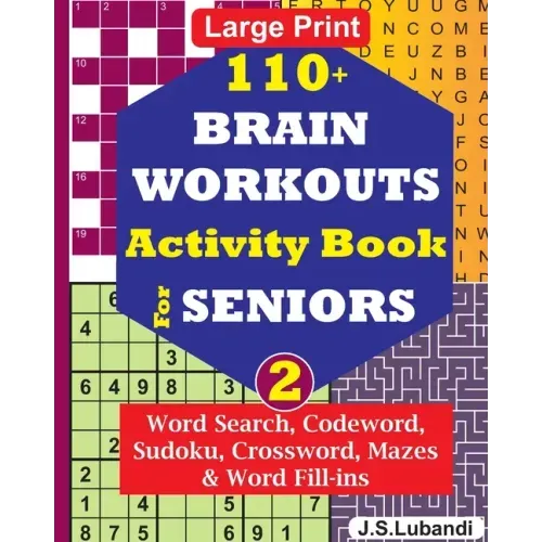 110+ BRAIN WORKOUTS Activity Book for SENIORS; Vol.2