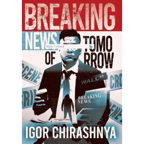 Breaking News of Tomorrow