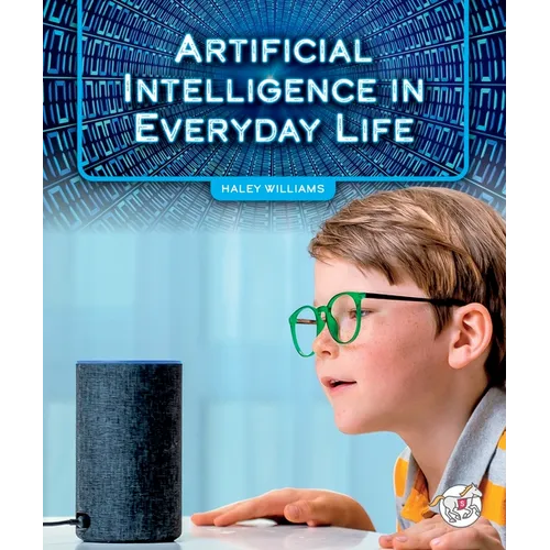 Artificial Intelligence in Everyday Life