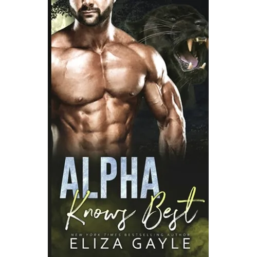 Alpha Knows Best