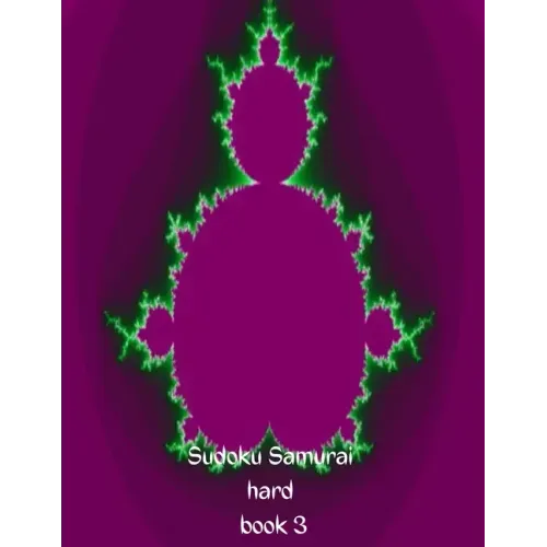 Sudoku Hard Samurai book 3: 100 devilishly difficult Sudoko puzzles with answers for thinking people