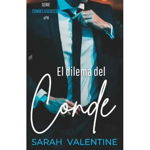 El dilema del conde: Una romántica historia de amor entre herencias y venganzas