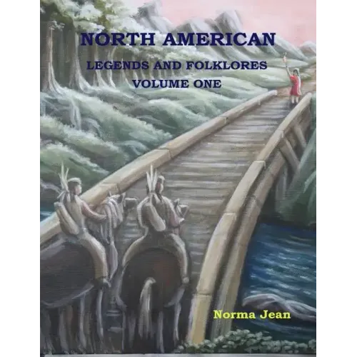 North American Legends and Folklores