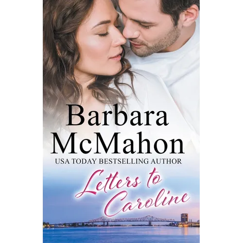 Letters to Caroline