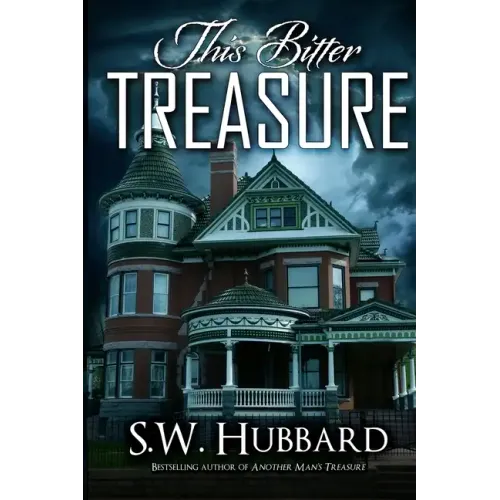 This Bitter Treasure: a romantic thriller