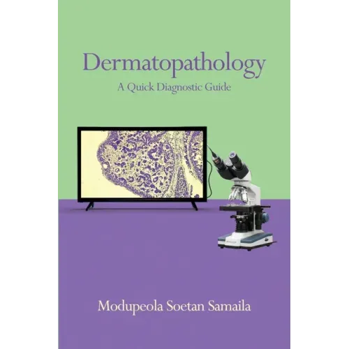 Dermatopathology: A Quick Diagnostic Guide