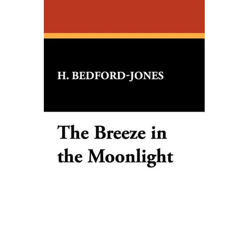 The Breeze in the Moonlight