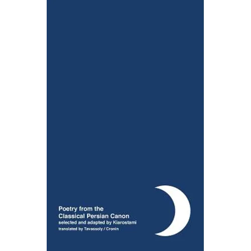 Night: Poetry from the Classical Persian Canon Vol. 2 [Persian / English dual language]