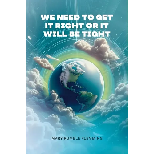 We Need to Get It Right or It Will Be Tight