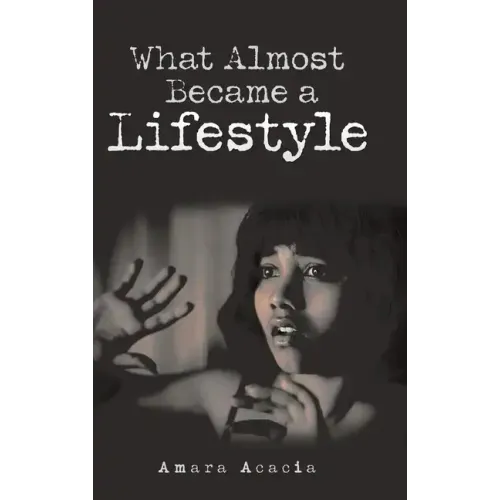 What Almost Became a Lifestyle