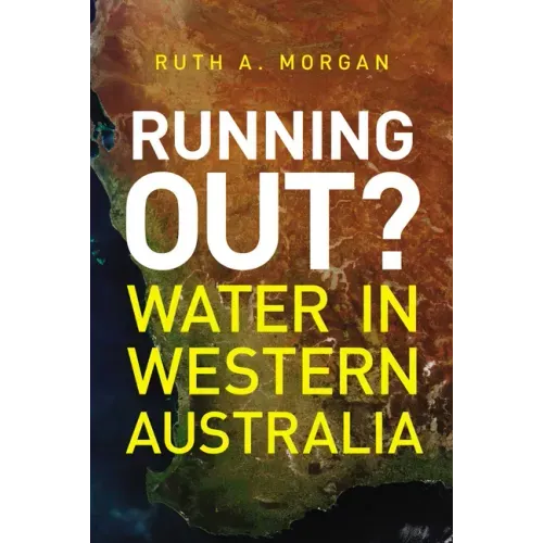 Running Out?: Water in Western Australia