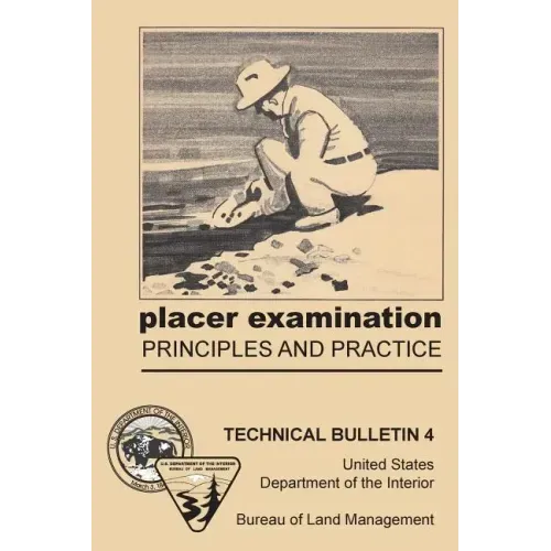 Placer Examination Principles and Practice