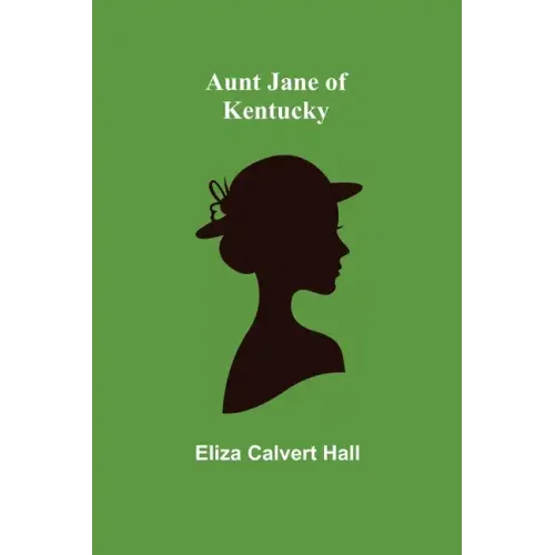 Aunt Jane of Kentucky