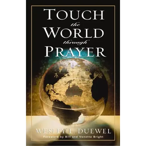 Touch the World Through Prayer