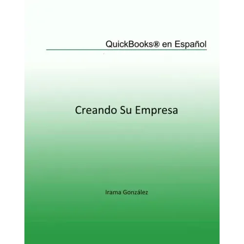 QuickBooks en Español: Creando su Empresa
