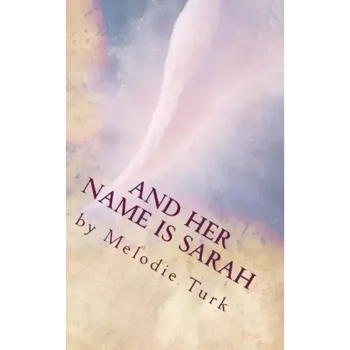 And Her Name is Sarah