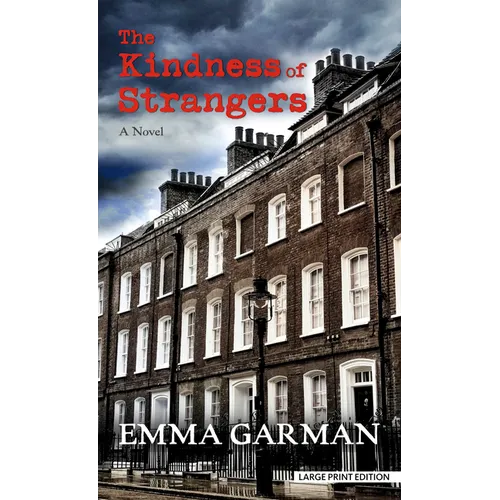 The Kindness of Strangers