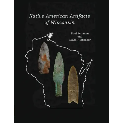 Native American Artifacts of Wisconsin