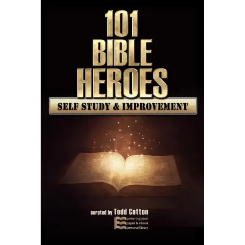 101 Bible Heroes - Self-Study & Improvement