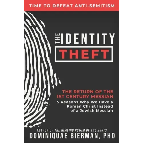 The Identity Theft: The Return of the 1st Century Messiah