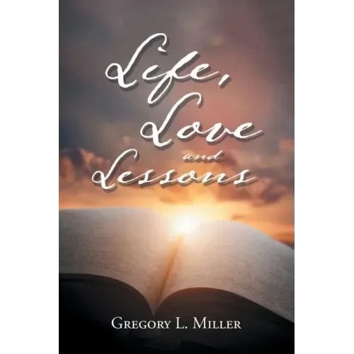 Life, Love and Lessons