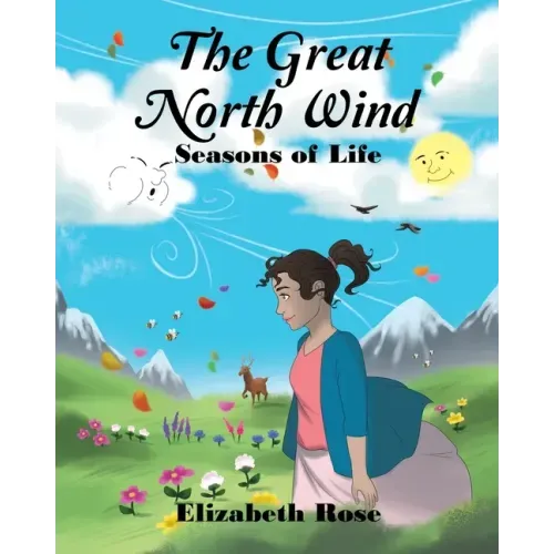 The Great North Wind: Seasons of Life