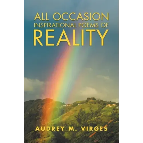 All Occasion Inspirational Poems of Reality