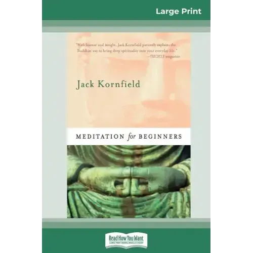 Meditation For Beginners (16pt Large Print Edition)