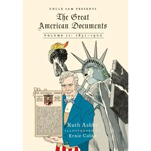 The Great American Documents: Volume II: 1831-1900