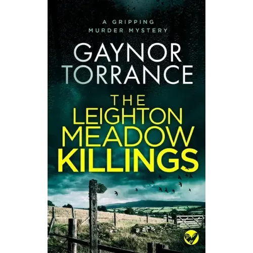 THE LEIGHTON MEADOW KILLINGS a gripping murder mystery