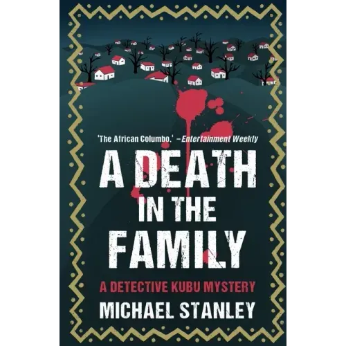 A Death in the Family: A Detective Kubu Mystery