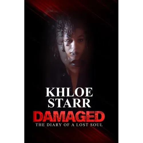 Damaged: The Diary of a Lost Soul